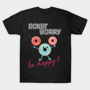 Happy donut T-Shirt